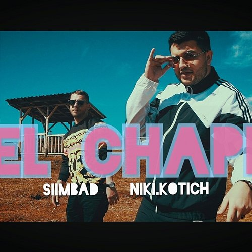 EL CHAPI SIIMBAD, Niki Kotich