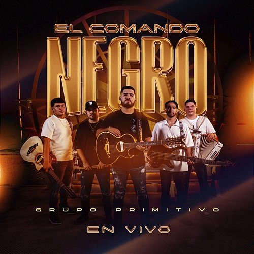 El Comando Negro Grupo Primitivo