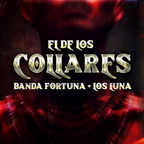 El De Los Collares Banda Fortuna, Los Luna