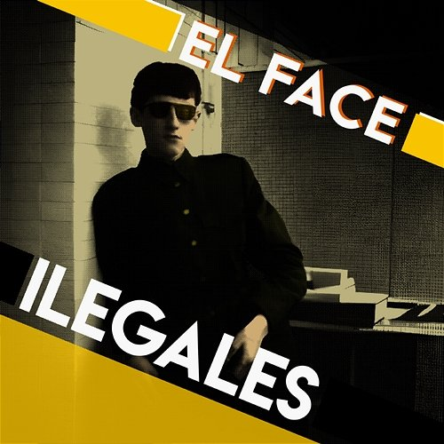 El Face Ilegales