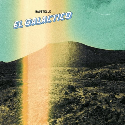 El Galactico Baustelle