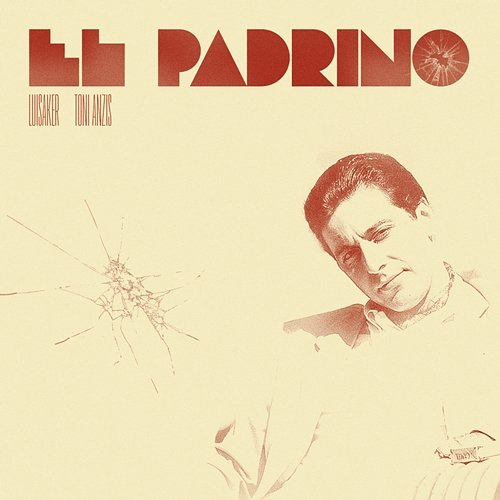 El Padrino Luisaker & Toni anzis