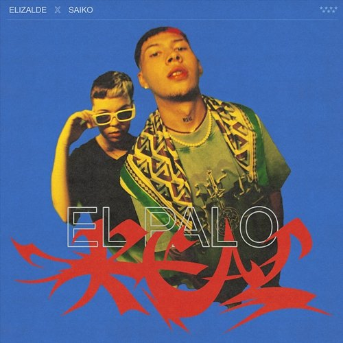 EL PALO Elizalde, Saiko, Dímelo Milo