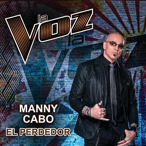 El Perdedor Manny Cabo