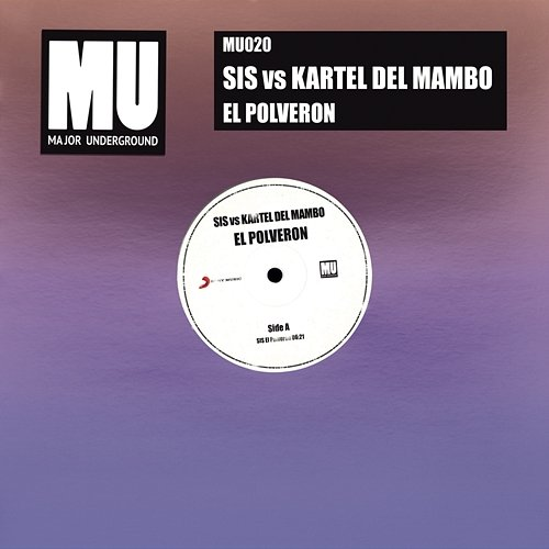 El Polveron SiS, Kartel Del Mambo