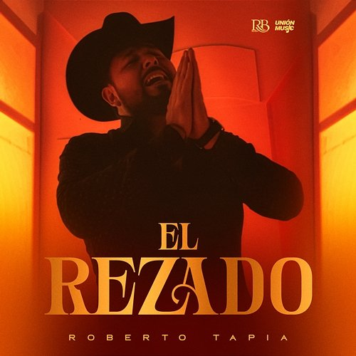 El Rezado Roberto Tapia