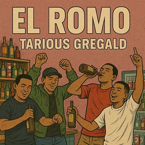 El Romo Ttarious Gregold