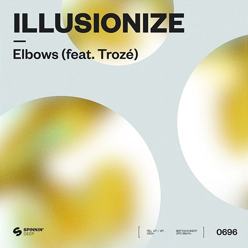 Elbows Illusionize feat. Trozé
