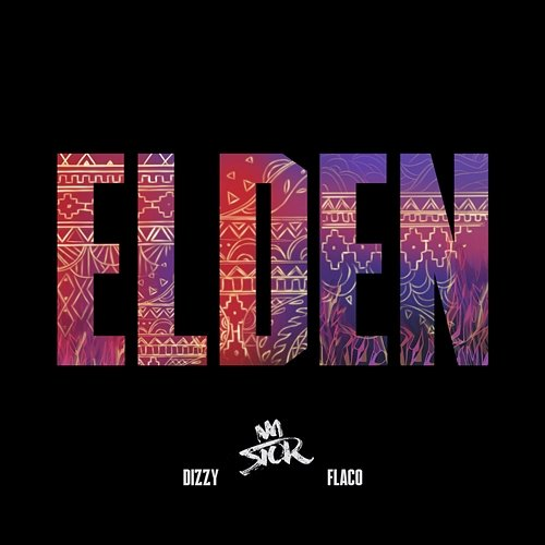 Elden Manny Flaco, STOR feat. Dizzy