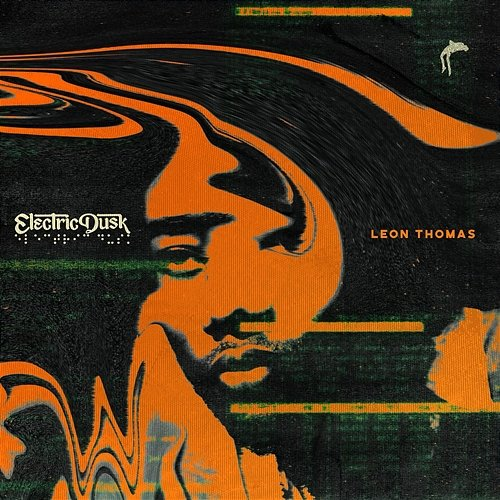 Electric Dusk Leon Thomas