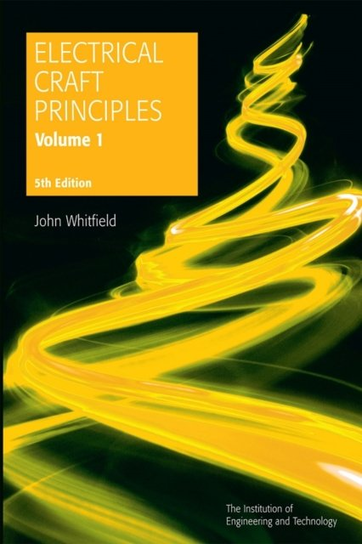 Electrical Craft Principles John Whitfield