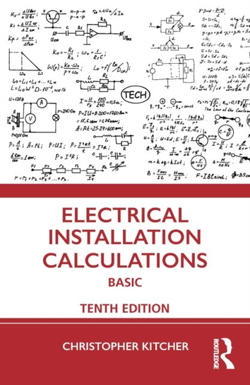 Electrical Installation Calculations. Basic A.J. Watkins, Christopher Kitcher