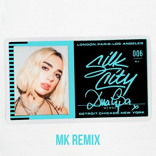 Electricity Silk City feat. Diplo, Dua Lipa, Mark Ronson