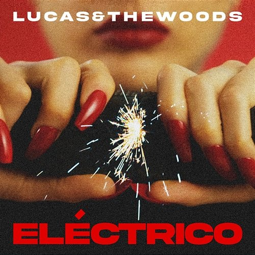Eléctrico Lucas & The Woods