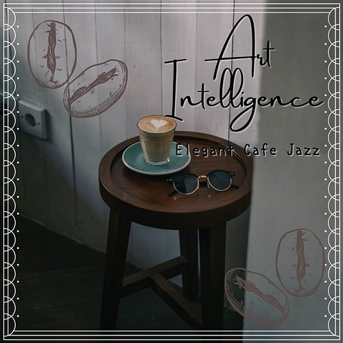 Elegant Cafe Jazz Art Intelligence