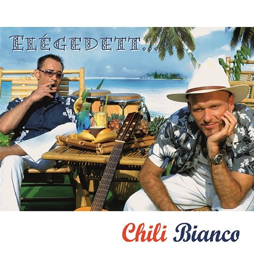 Elégedett Chili Bianco