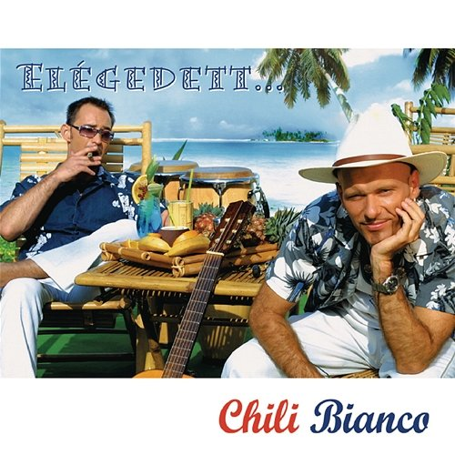 Elégedett Chili Bianco