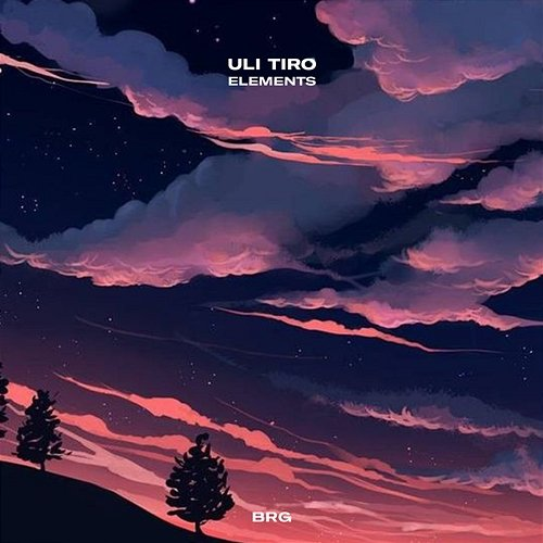 Elements Uli Tiro & BRG Beats
