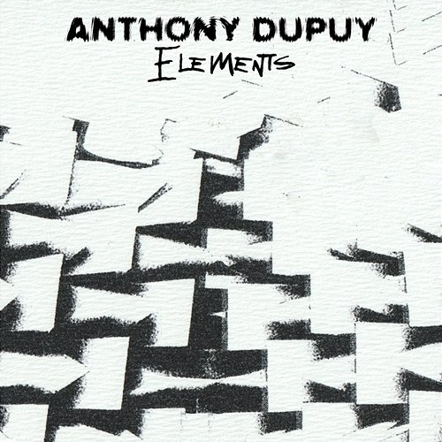 Elements Anthony Dupuy