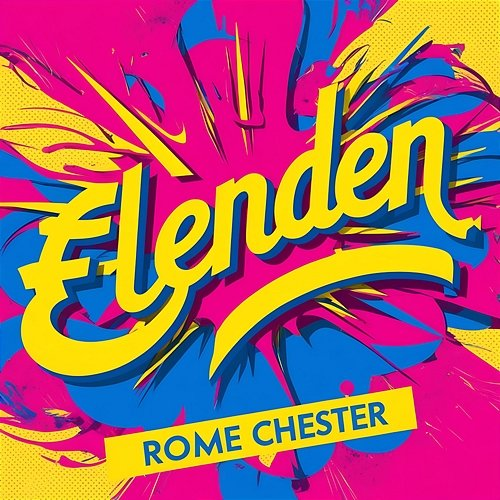 Elenden Rome Chester