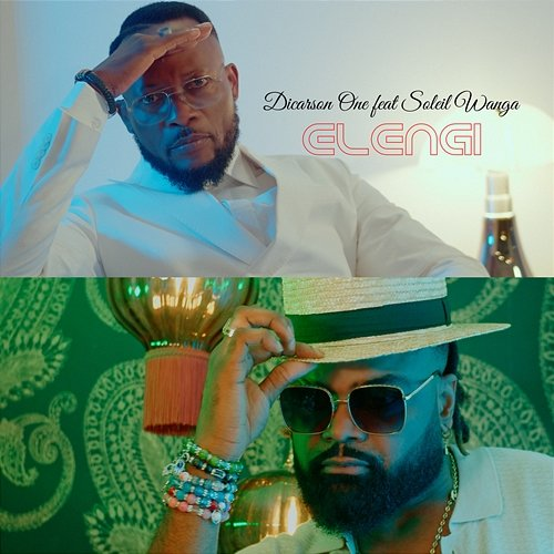 Elengi Dicarson One feat. Soleil Wanga