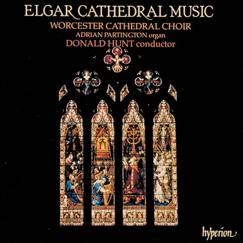 Elgar: Cathedral Music Worcester Cathedral Choir, Donald Hunt