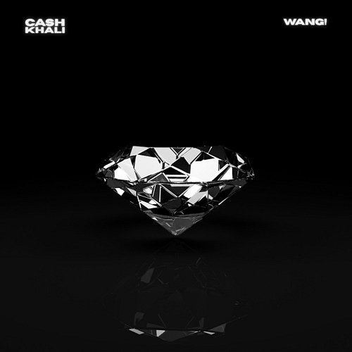 Eliantté Wang! & Ca$h Khali