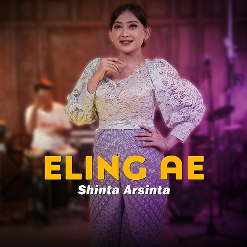 Eling Ae Shinta Arsinta
