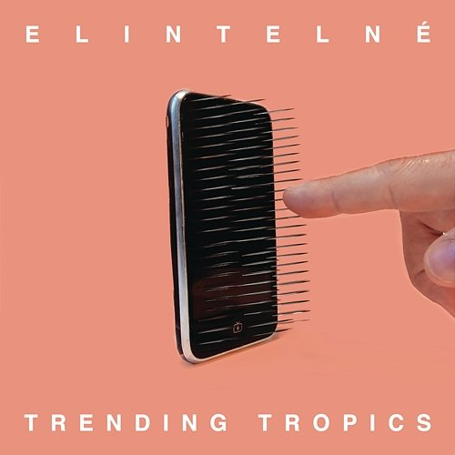 Elintelné Trending Tropics feat. Wiso G