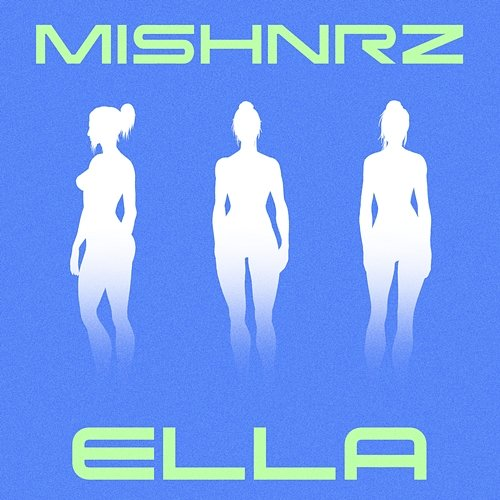 Ella Mishnrz