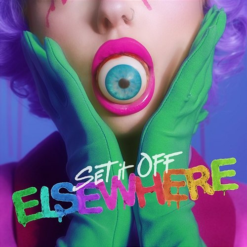 Elsewhere Set It Off