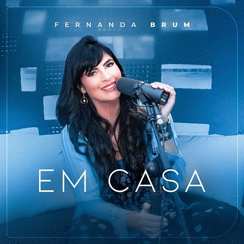 Em Casa Fernanda Brum