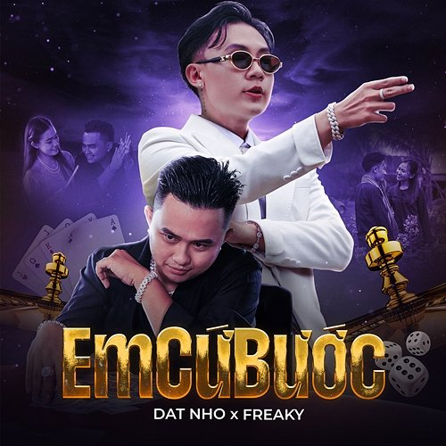 Em Cứ Bước Freaky & DAT NHO