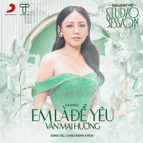 Em Là Để Yêu Văn Mai Hương