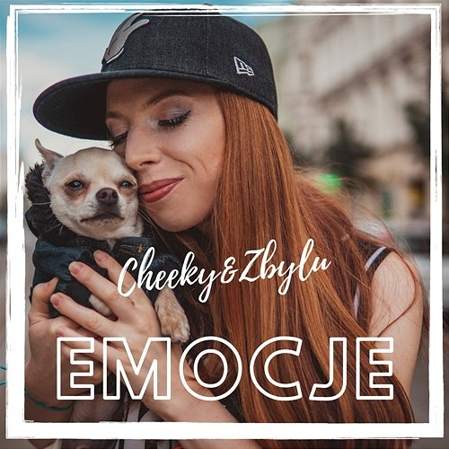 Emocje Cheeky, Zbylu