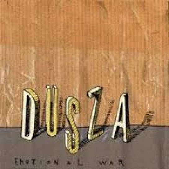 Emotional War Dusza