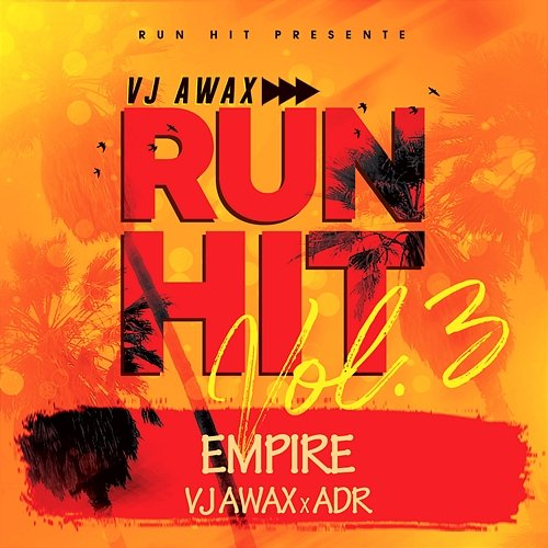 Empire Vj Awax, Adr