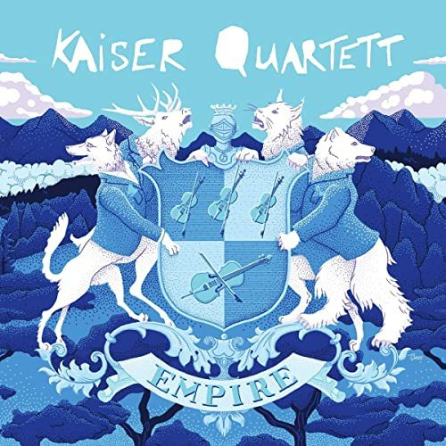 Empire Kaiser Quartett