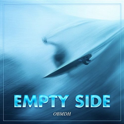 Empty Side OBMDH
