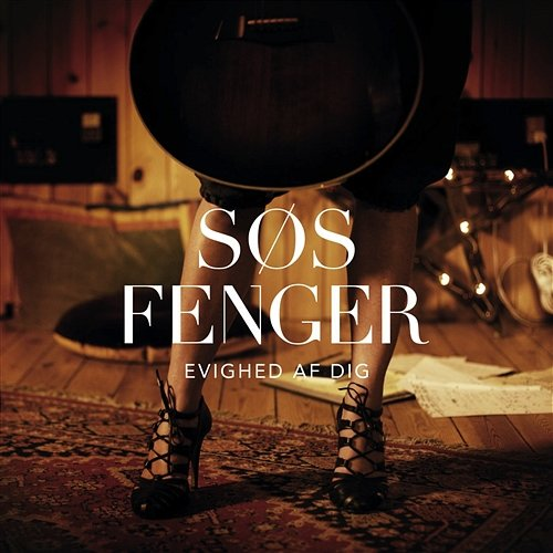 En Evighed af dig Søs Fenger