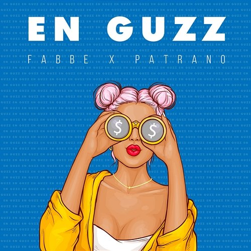 En guzz Fabbe & Patrano
