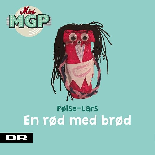 En Rød Med Brød Søren Mikkelsen, Ramasjang feat. Frida Brygmann, Mini MGP