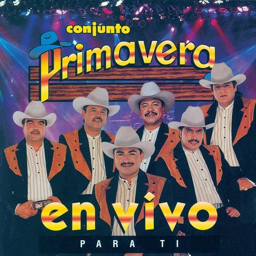 En Vivo Para Ti Conjunto Primavera