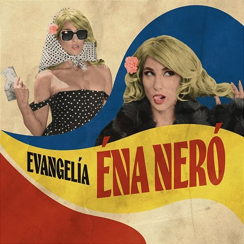 ÉNA NERÓ Evangelia