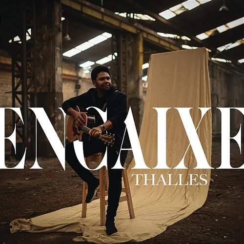 Encaixe Thalles Roberto