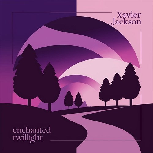 Enchanted Twilight Xavier Jackson