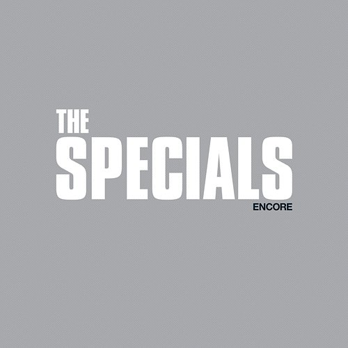 Encore The Specials