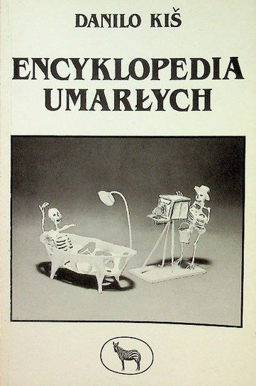 Encyklopedia umarłych Kis Danilo