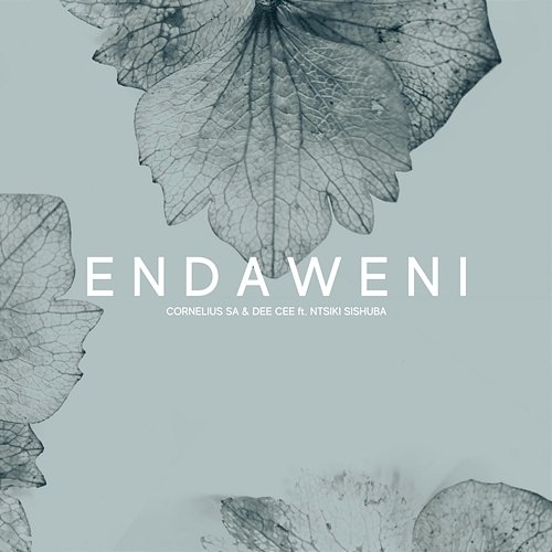 Endaweni Cornelius SA & Dee Cee feat. Ntsiki Sishuba