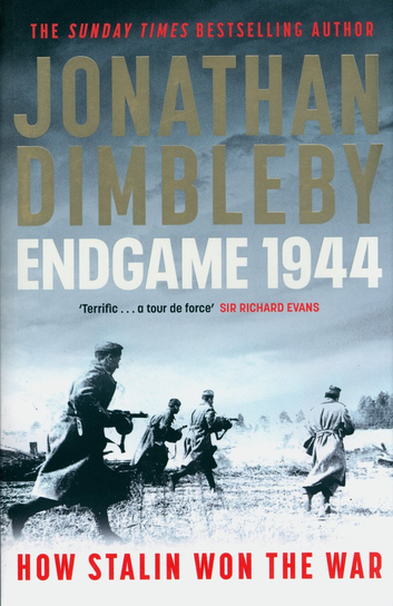 Endgame 1944 Dimbleby Jonathan